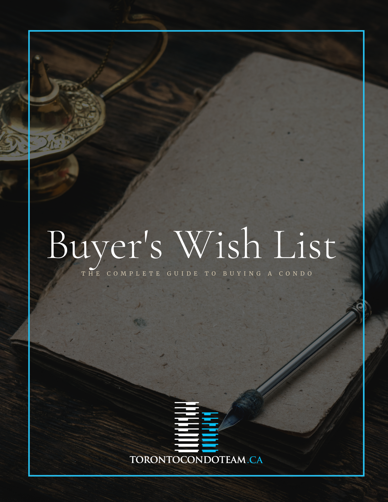 Complete Guide to Buying A Toronto Condo