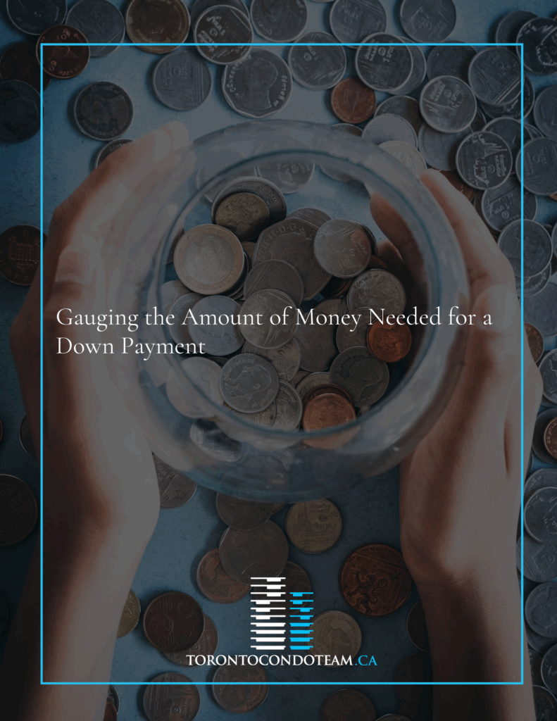 Calculating the Amount of Money Needed for a Condo Down Payment