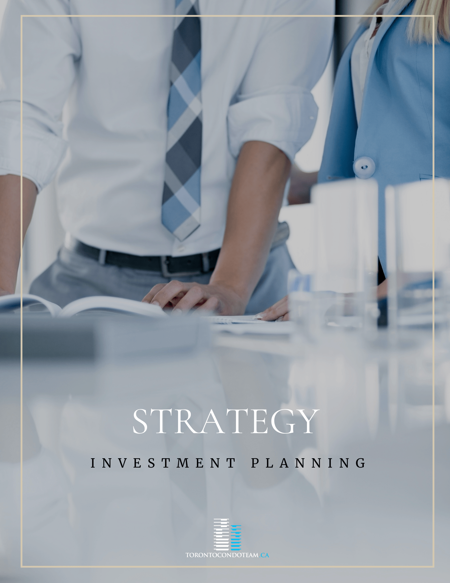 Toronto Condos Investment guide2 Toronto Mortgages Toronto Condo Lawyers Preparing A Good Toronto Condo Investment Strategy